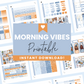 Morning Vibes Premium Printable Sticker Kit