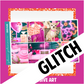 GLITCH Chick Flick - March Mystery 2023 Luxe WITH FOIL + EXTRAS