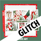 GLITCH Hometown Holiday - November Mystery 2023 Luxe WITH FOIL + EXTRAS