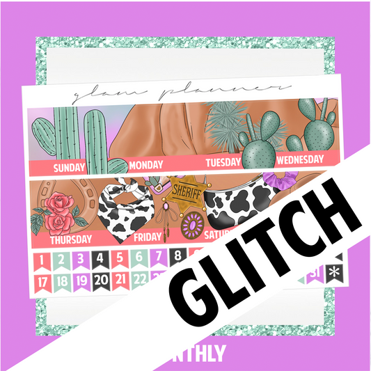 GLITCH Undated Monthly Spread - Desert Cowgirl (With Optional August Foil)